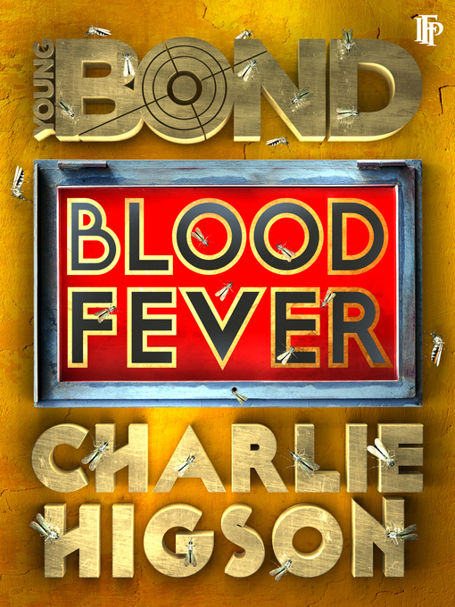 Title details for Blood Fever by Charlie Higson - Wait list